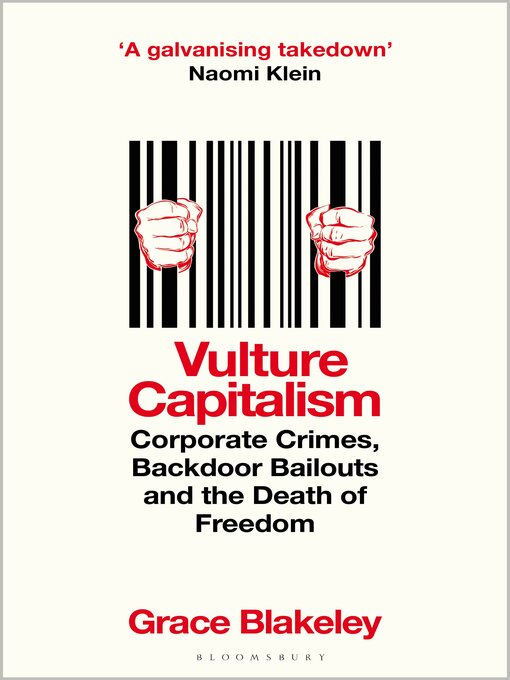 Title details for Vulture Capitalism by Grace Blakeley - Wait list